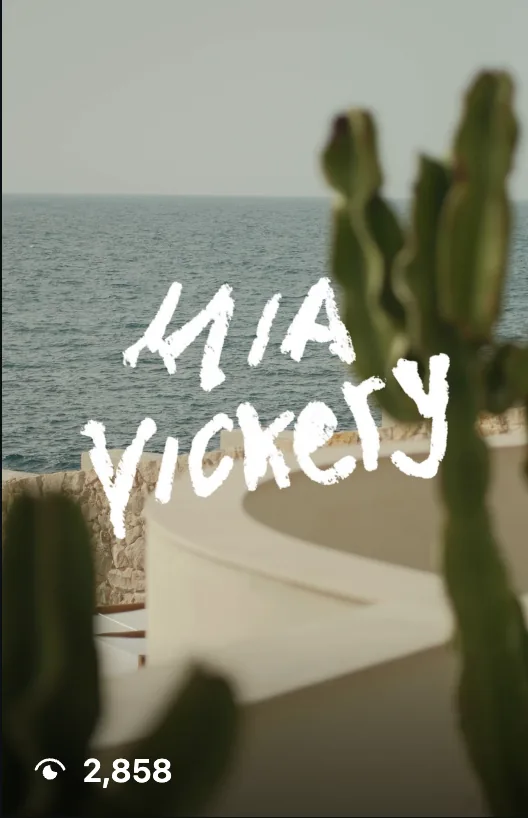 Mia Vickery — Summer Campaign — Instagram Reel